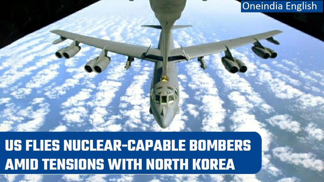 US B-52 bomber joins exercise with South Korean army as tensions soar with Noth Korea| Oneindia News