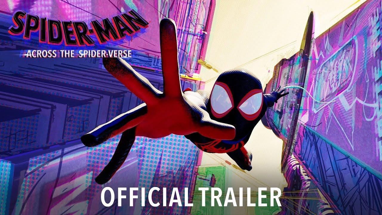 Spider-Man: Across the Spider-verse (2023) - Official Trailer 2