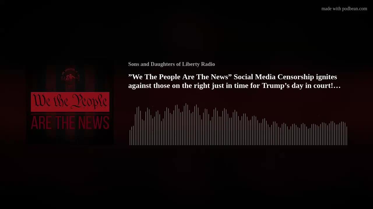 "We The People Are The News" Insta Censorship ignites against the right for Trump's day in court?