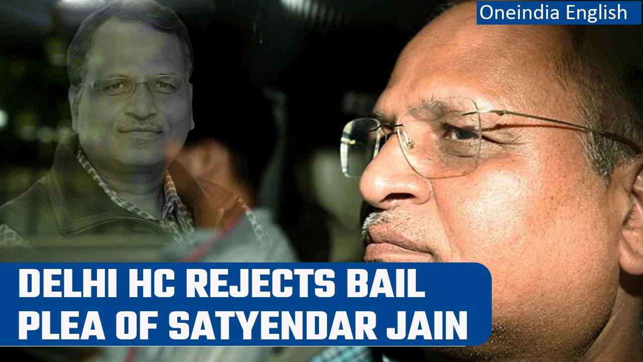 Satyendar Jain’s bail plea in money laundering case dismissed by Delhi High Court | Oneindia News