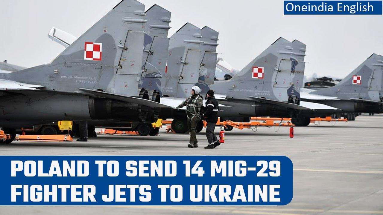 Poland to provide 14 MiG-29 fighter jets to Ukraine for its fight against Russia | Oneindia News