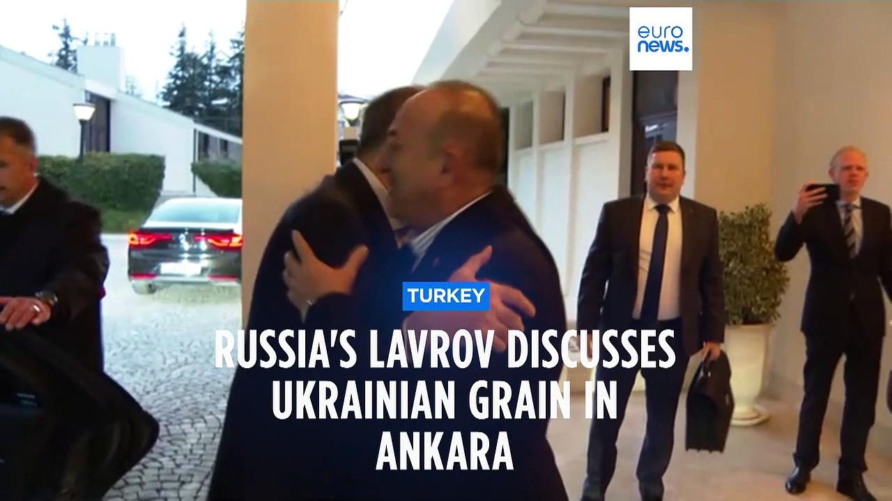 War in Ukraine: Russia's Lavrov meets Turkish counterpart to discuss grain deal to aid world’s poor