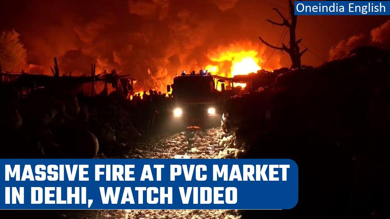 Delhi: Massive Fire in Plastic Godown at PVC Market in Tikri Kalan | Watch video | Oneindia News