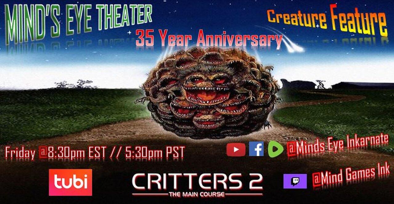 CRITTERS 2, 35 Year Anniversary Watch Party - Mind's Eye Theater