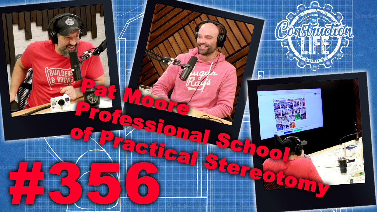 #356 Pat Moore of the Professional School of Practical Stereotomy the skill of 3D cutting