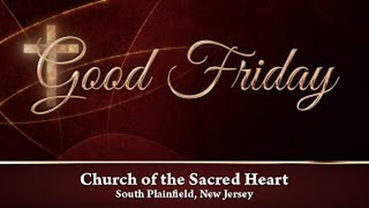 Stations of the Cross - Good Friday // April 7, 2023 // Church of the Sacred Heart