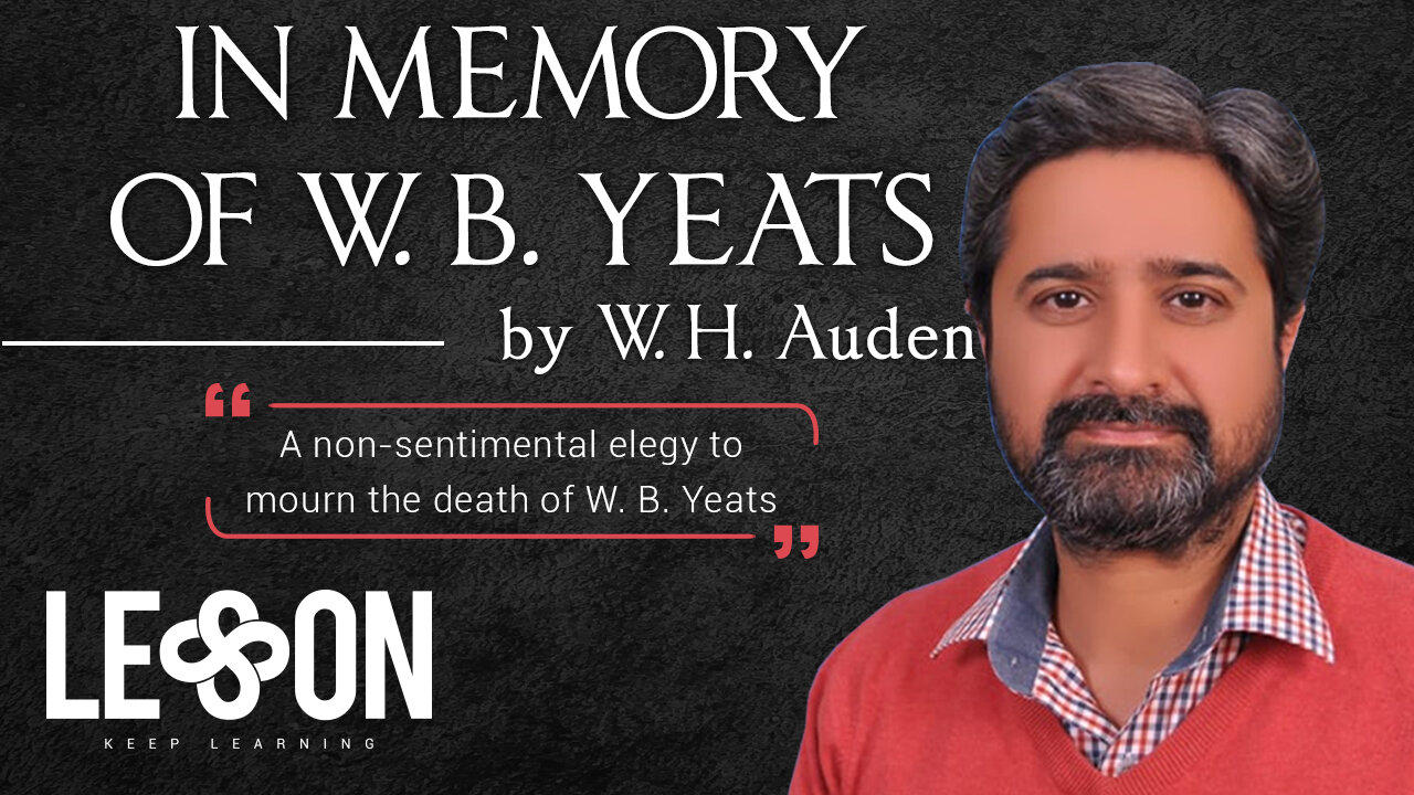 In Memory Of W. B. Yeats - W. H. Auden Poem | - One News Page VIDEO