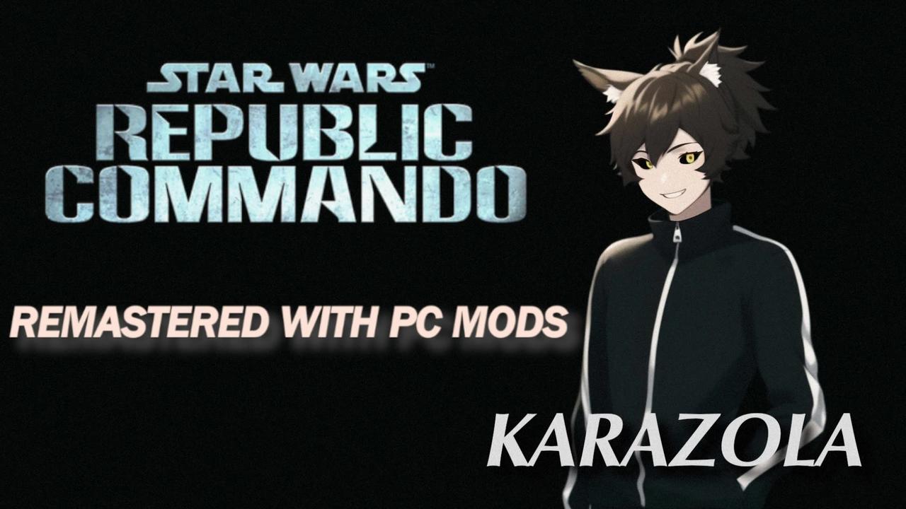 REPUBLIC CUMMANDO (Star Wars: Republic Commando, modded playthrough)