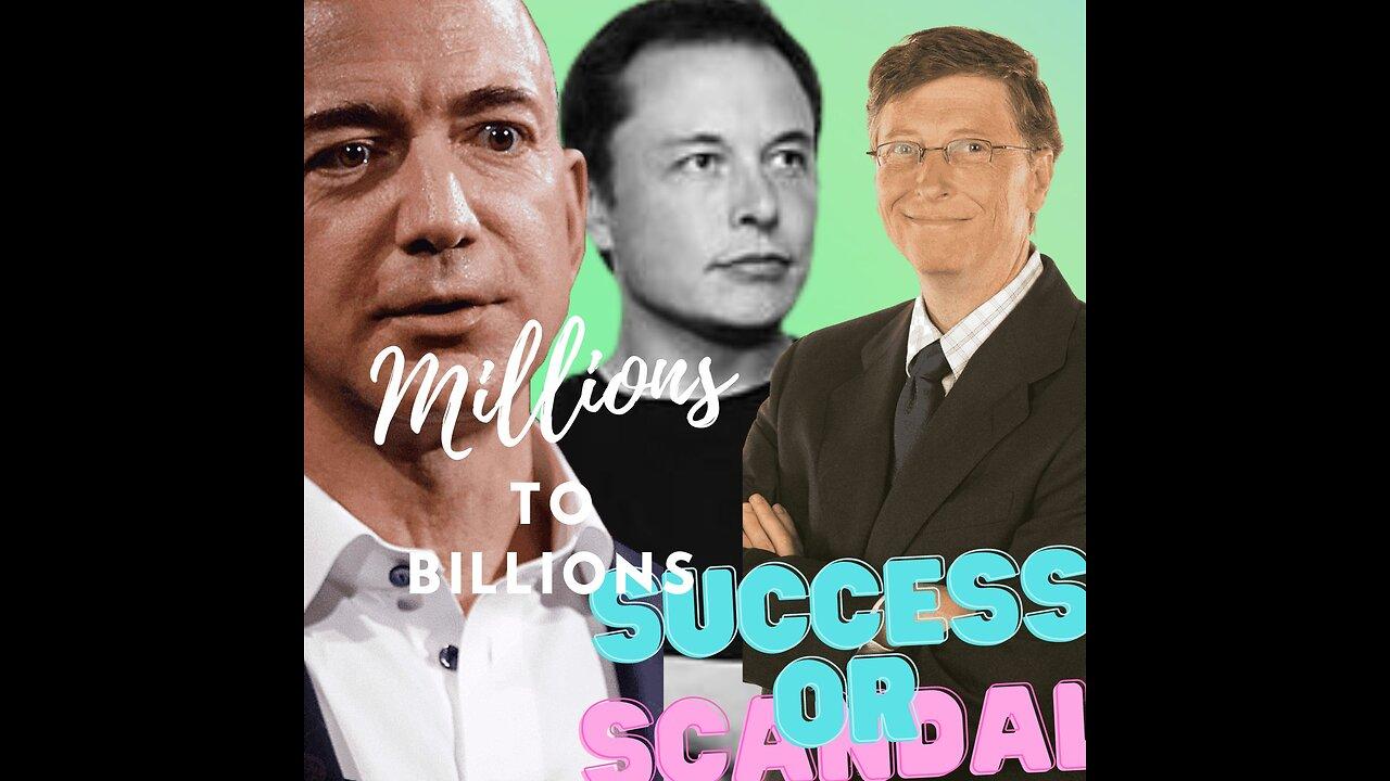 Millionaire to Billionaire - The Real tale Of Elon Musk, Jeff Bezos and bill Gates