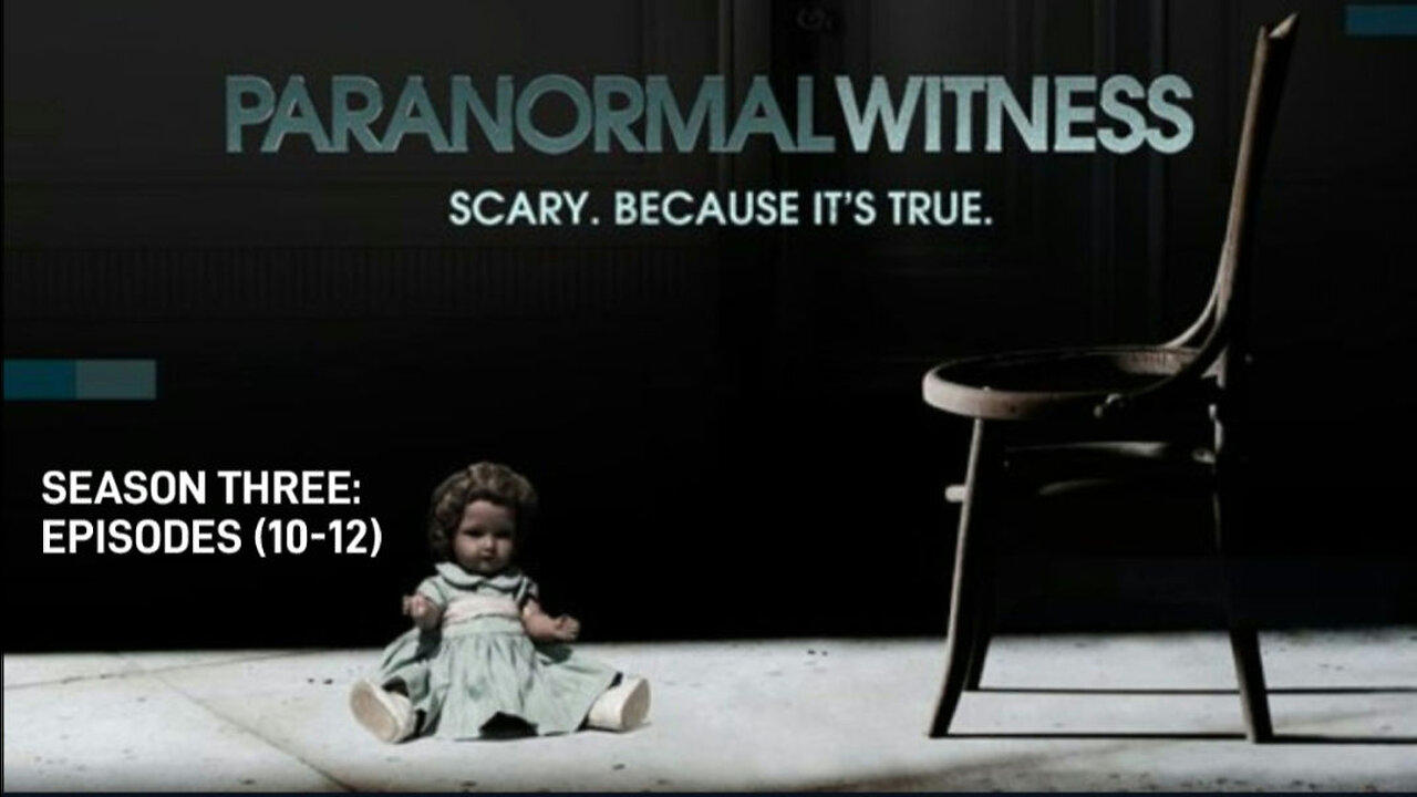 Paranormal Witness The Documentary Series One News Page VIDEO