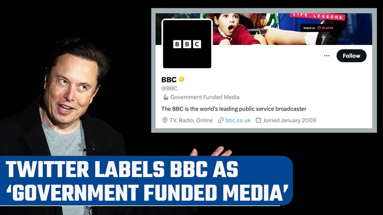 Twitter: BBC objects to the label of ‘government funded media’, protests | Oneindia News