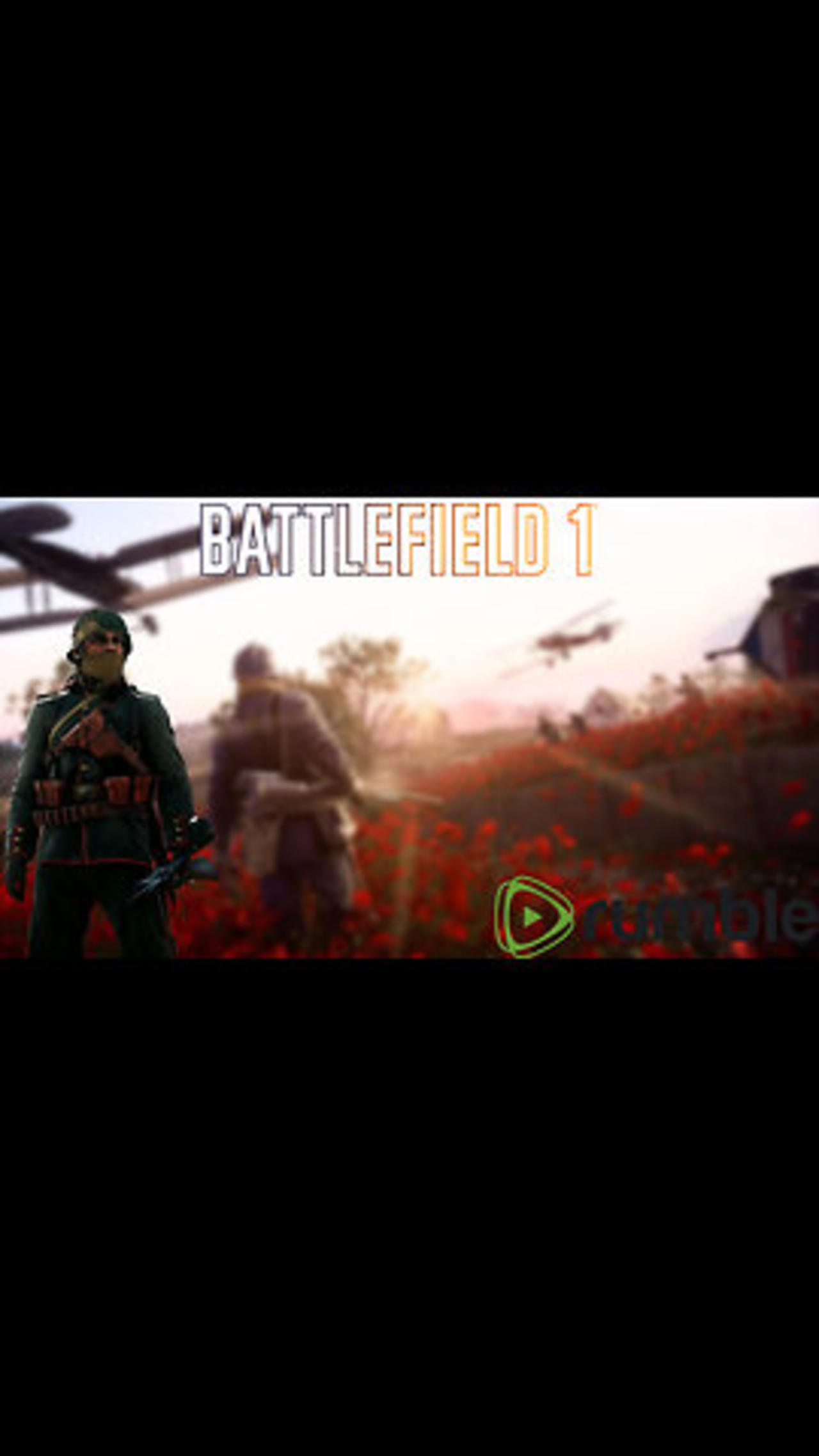 Battlefield 1 Easter Stream