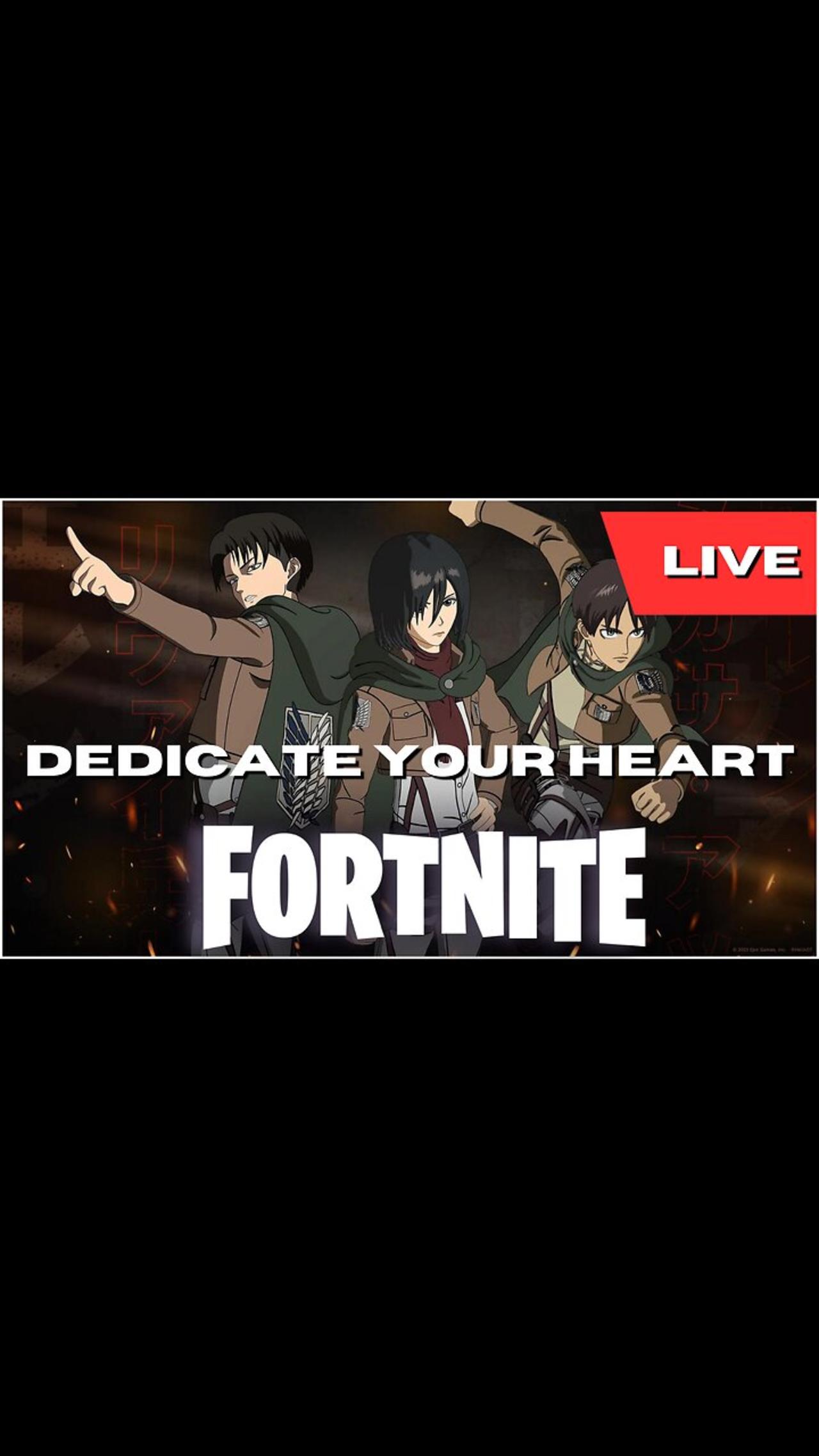 ATTACK ON TITAN X FORTNITE COLLAB?? DEDICATE YOUR HEART