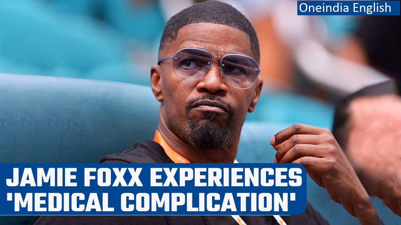 Jamie Foxx is recovering after experiencing 'medical complication', says daughter | Oneindia News