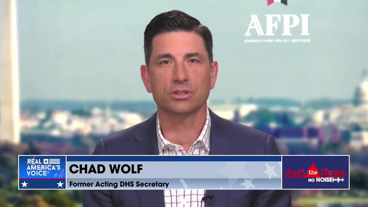 Chad Wolf talks about the failures surrounding the classified intelligence documents leak