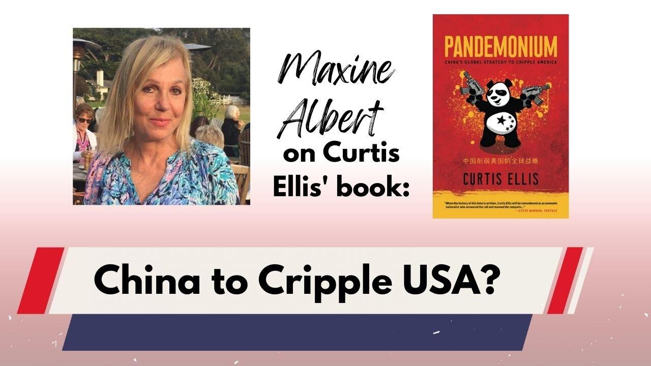 Maxine Albert Remembers Curtis Ellis and China’s Global Strategy To Cripple America - Black & White