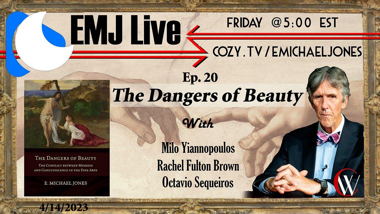 EMJ Live #20: The Dangers of Beauty w/ Milo, Rachel Brown, and Octavio Sequeiros