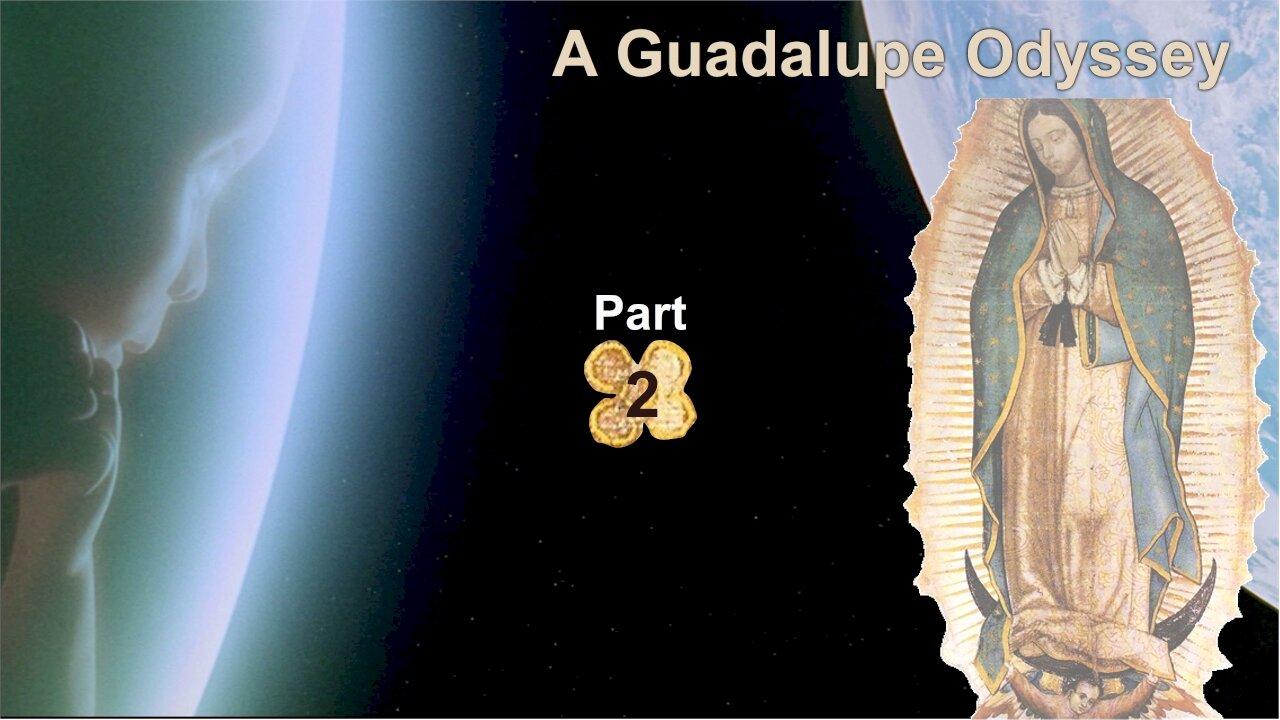 A Guadalupe Odyssey Part 2 Stars: Bethlehem Sirius, Apocalypse 7 Churches Pleiades, 3 Kings Orion