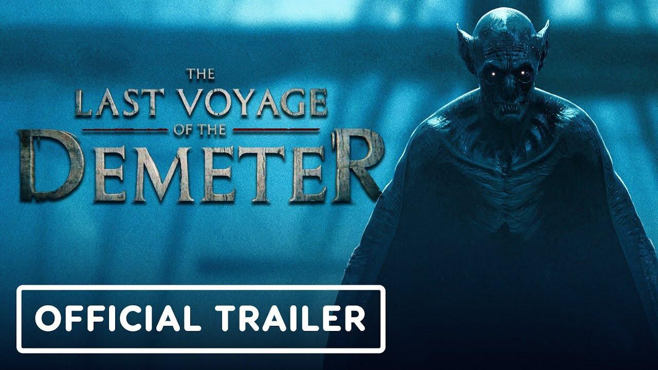 Last Voyage of the Demeter Official Trailer