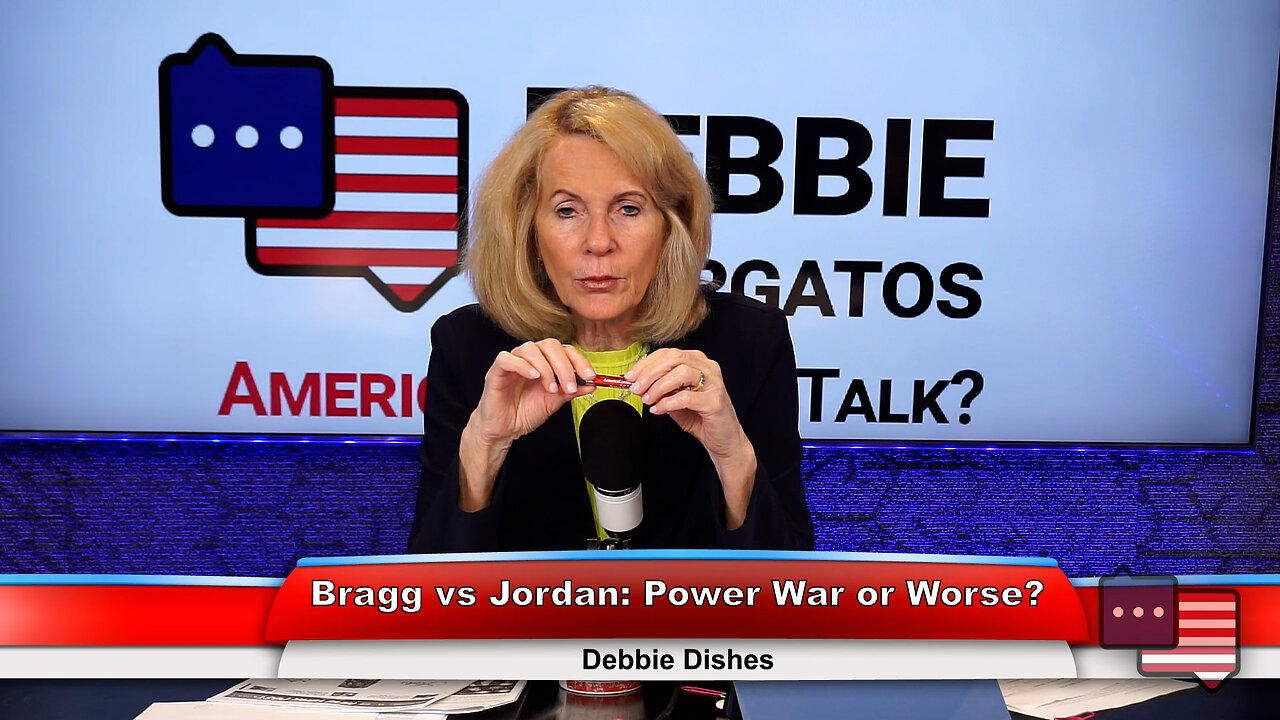 Bragg vs Jordan: Power War or Worse? | Debbie Dishes 4.12.23