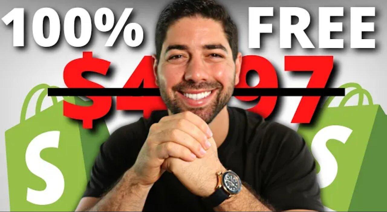 My $4997 Shopify Dropshipping Course *YOURS FREE*