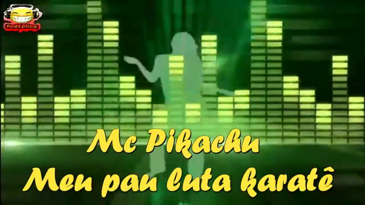 Mc Pikachu Meu pau luta karatê #funk #basstrap #ncs #audiobug71