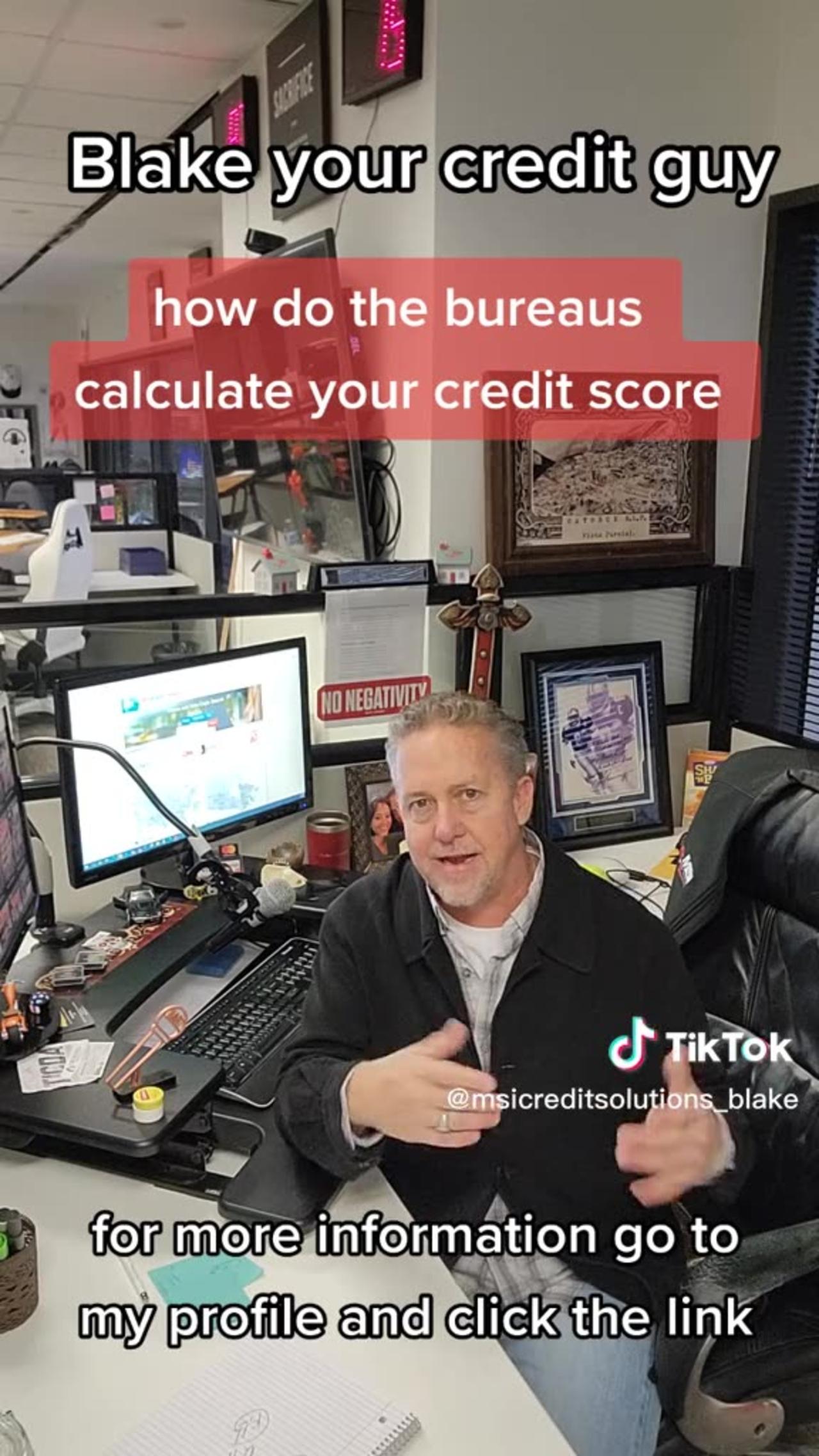 how do the bureaus calculate your credit score