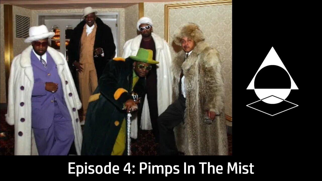 Pimps In The Mist [#04 - Hoodrats: A Ballad Of The Ghetto]