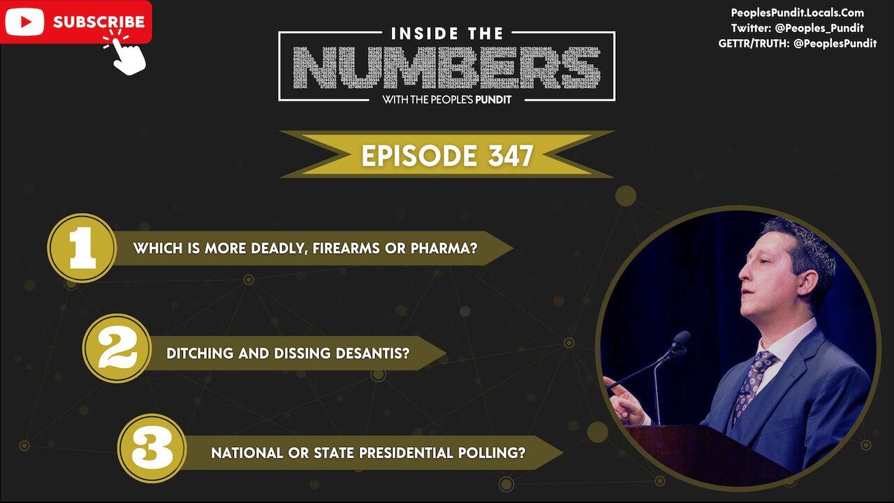 Episode 347: Inside The Numbers With The People's Pundit
