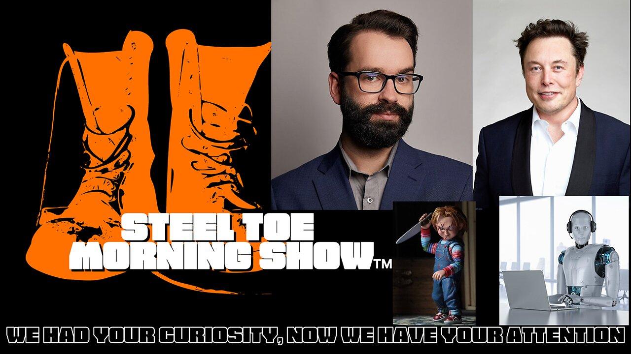 Steel Toe Evening Show 04-19-23: Hackers Hack a Hack and Chucky Gets Arrested