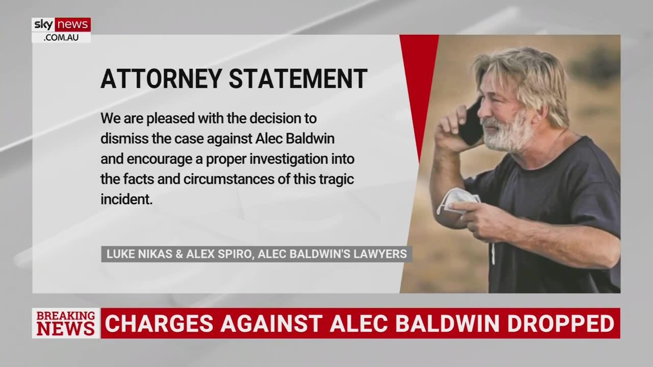 Charges against Alec Baldwin have been dropped