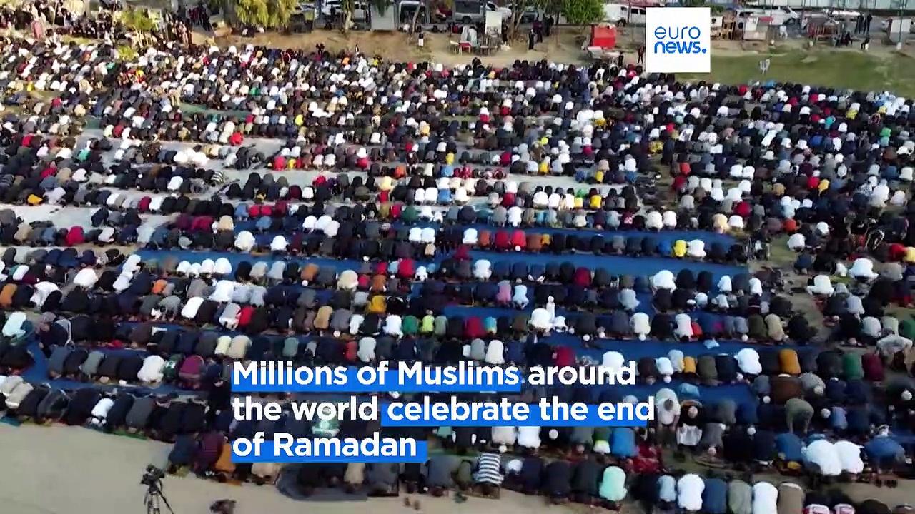 Around the world, Muslims celebrate Eid al-Fitr as Ramadan ends