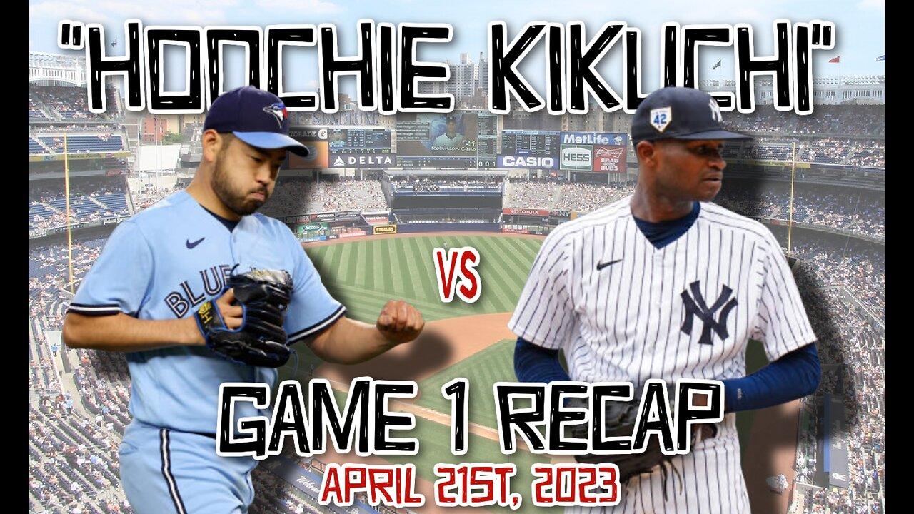 GAME RECAP: Blue Jays vs Yankees. Kikuchi and Belt carry Jays!