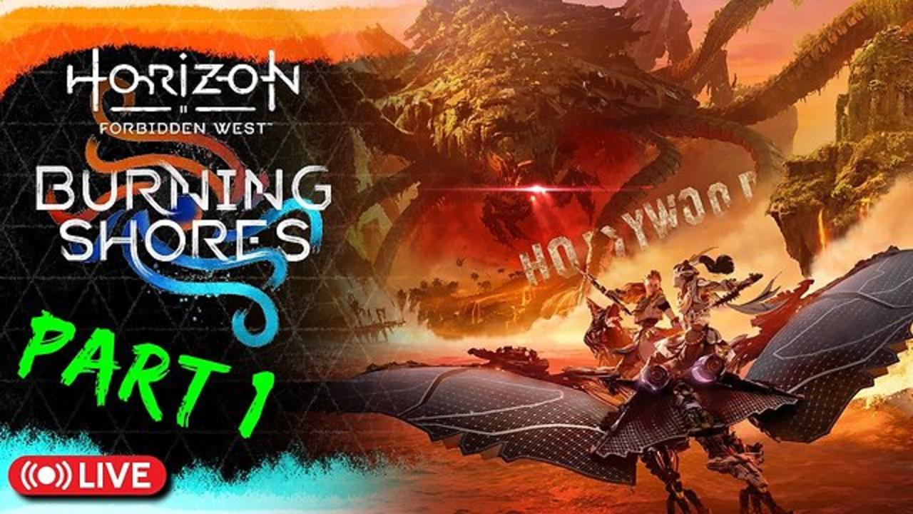 HORIZON FORBIDDEN WEST Burning Shores DLC Gameplay Walkthrough Part 1 [4K 60FPS PS5]