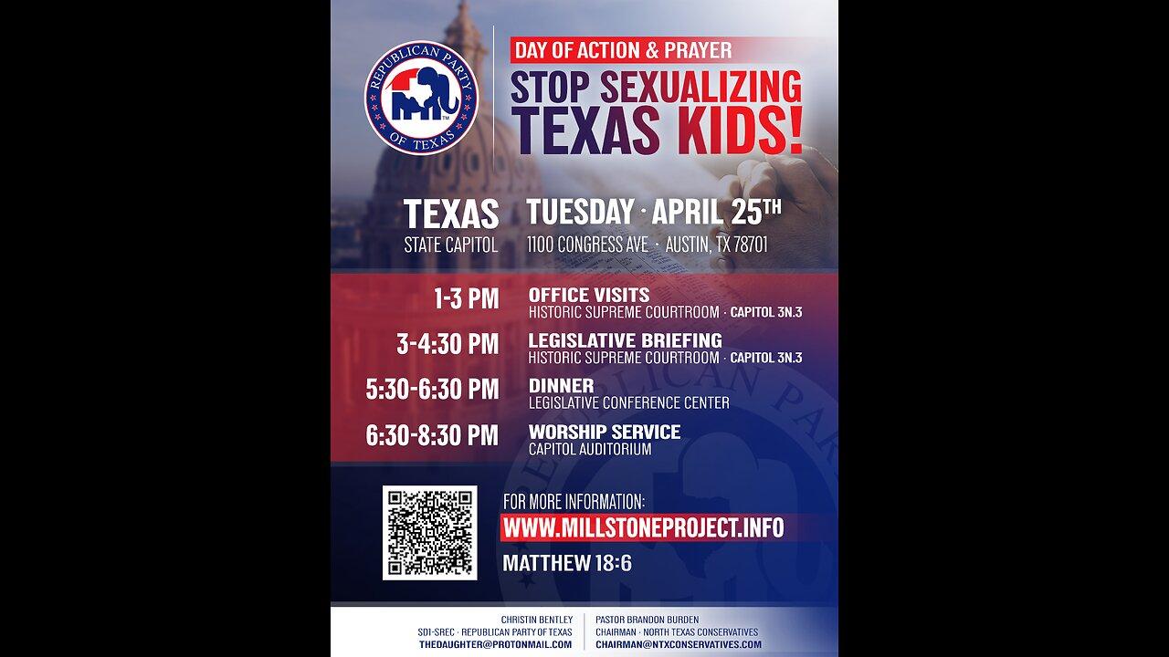 Stop Sexualizing Texas Kids Day of Action & Prayer at the Capitol on April 25th
