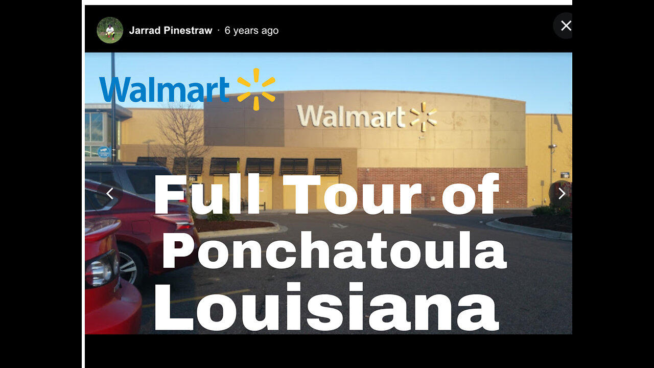 Walmart Supercenter Ponchatoula Tour One News Page VIDEO