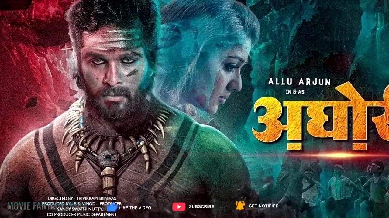 AGHORI (2023) - Official Trailer | Allu Arjun | Nayanthara, Vijay Sethupathi,Sanjay Dutt Cast Update