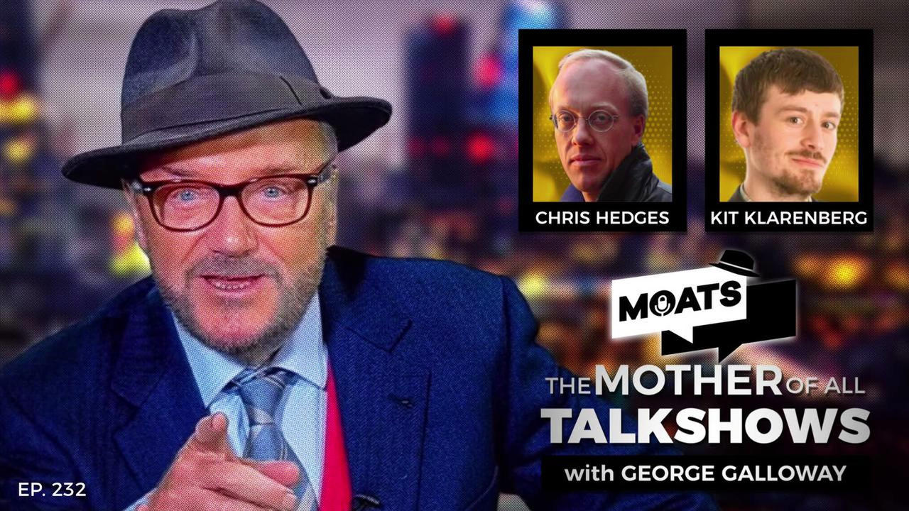 INSIDE THE COMPANY - MOATS Episode 232 with George Galloway