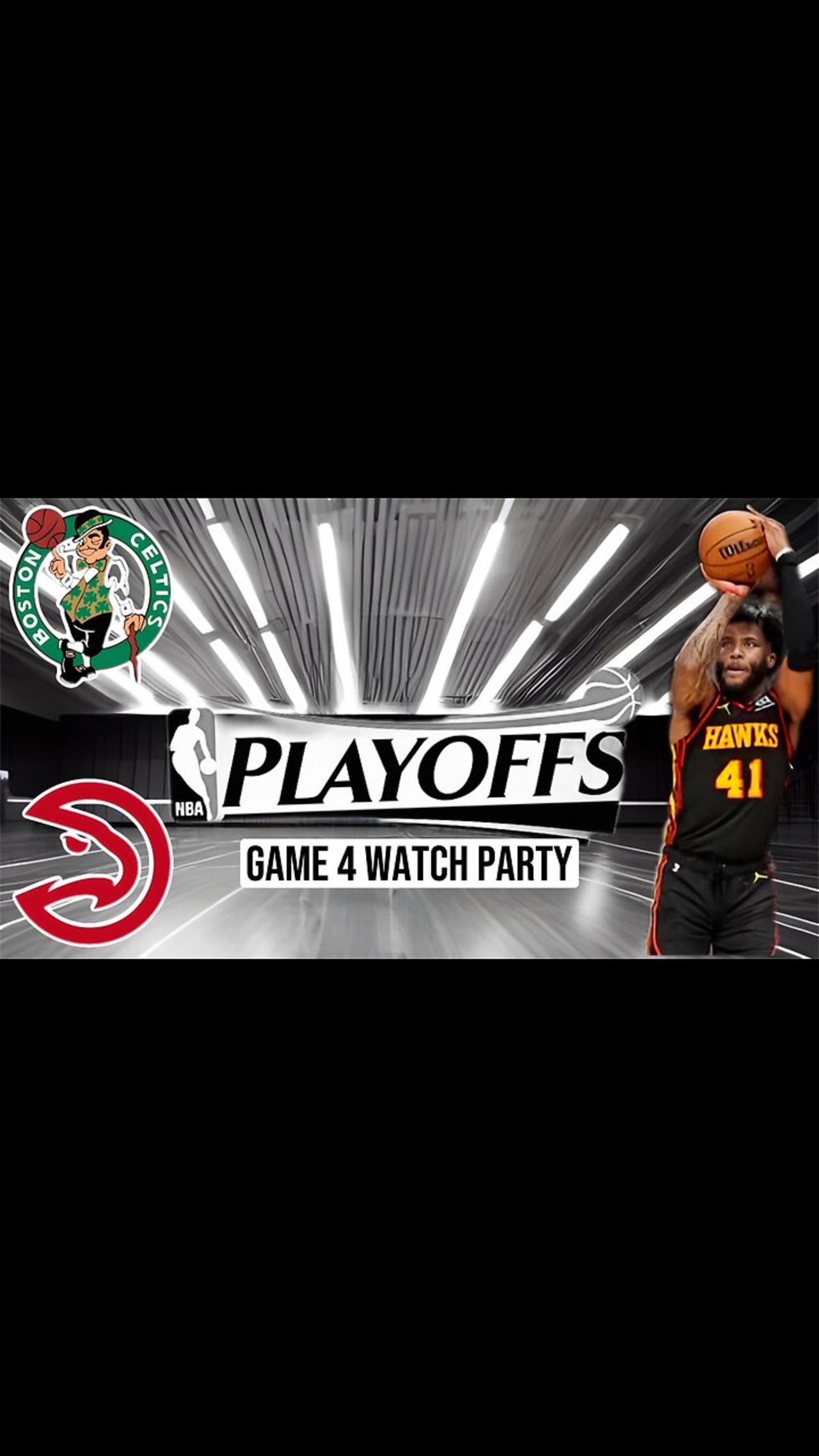 Join The Excitement: Atlanta Hawks vs Boston Celtics game 4 of 2023 playoffs Live Watch Party