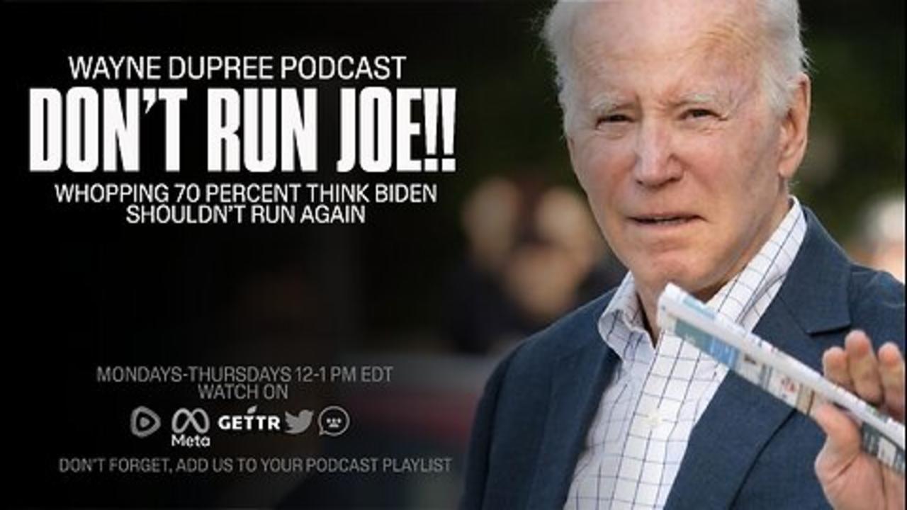 🎧 Majority Of Americans Taking Part In Poll Do Not Want Joe To Run Again!