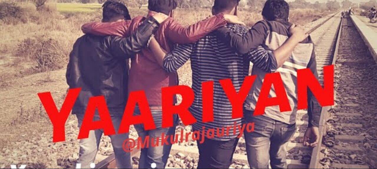 Yaariyan the heart touching story [ dosti pyar ] KumbhaYt