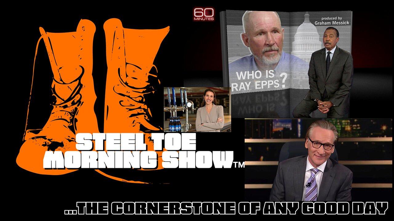 Steel Toe Morning Show 04-24-23: Guys Seriously! Be Nice To Ray Epps