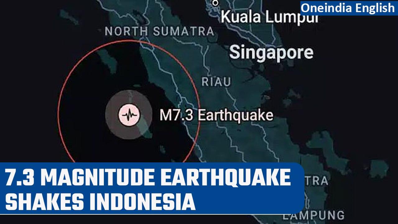 Indonesia: Earthquake of magnitude 7.3 hits Sumatra Islands, tsunami warning issued | Oneindia News