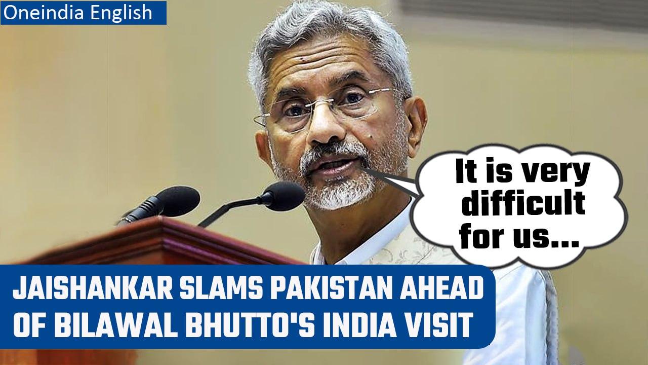 S Jaishankar slams Pakistan for cross-border terror ahead of Bilawal Bhutto's visit | Oneindia News