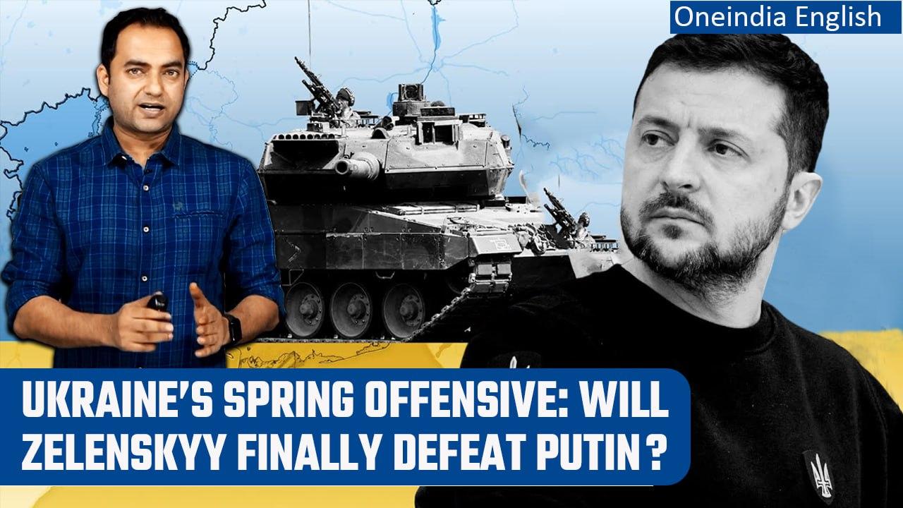 Ukraine's 'Spring Offensive': When will it be launched? Will it end the war? | Oneindia News