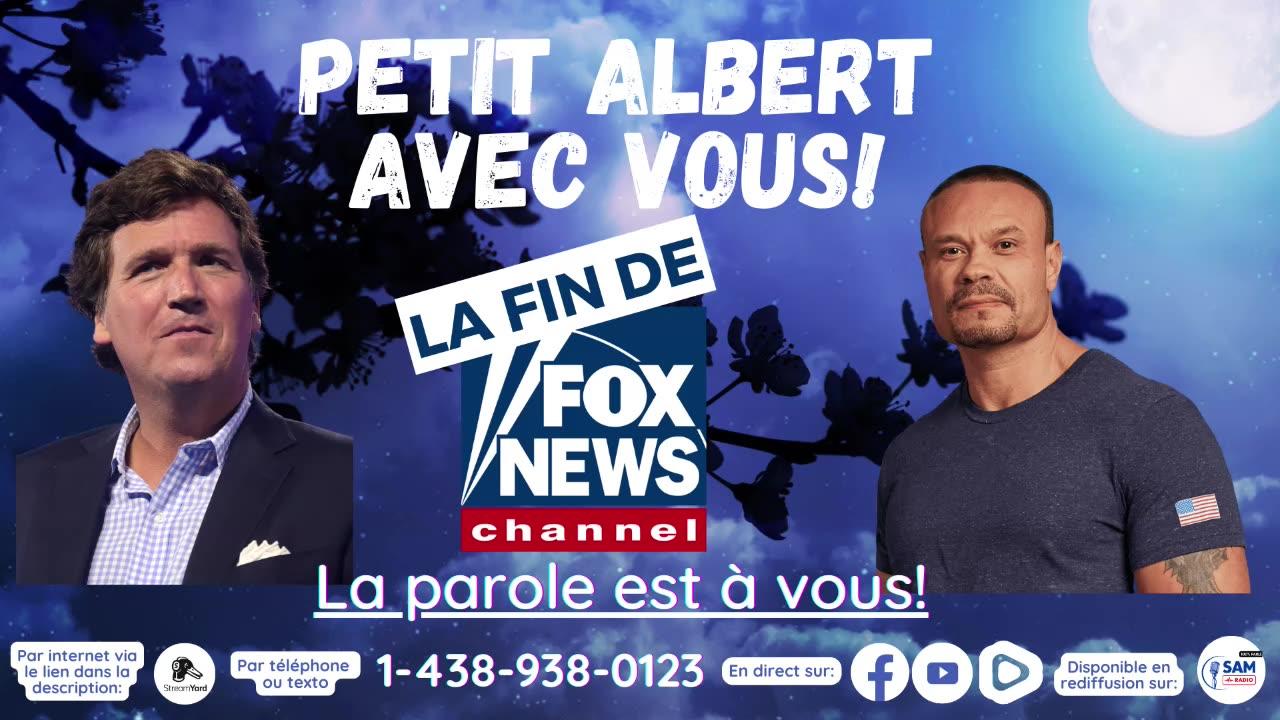 Petit Albert avec vous! - La fin de Fox News?