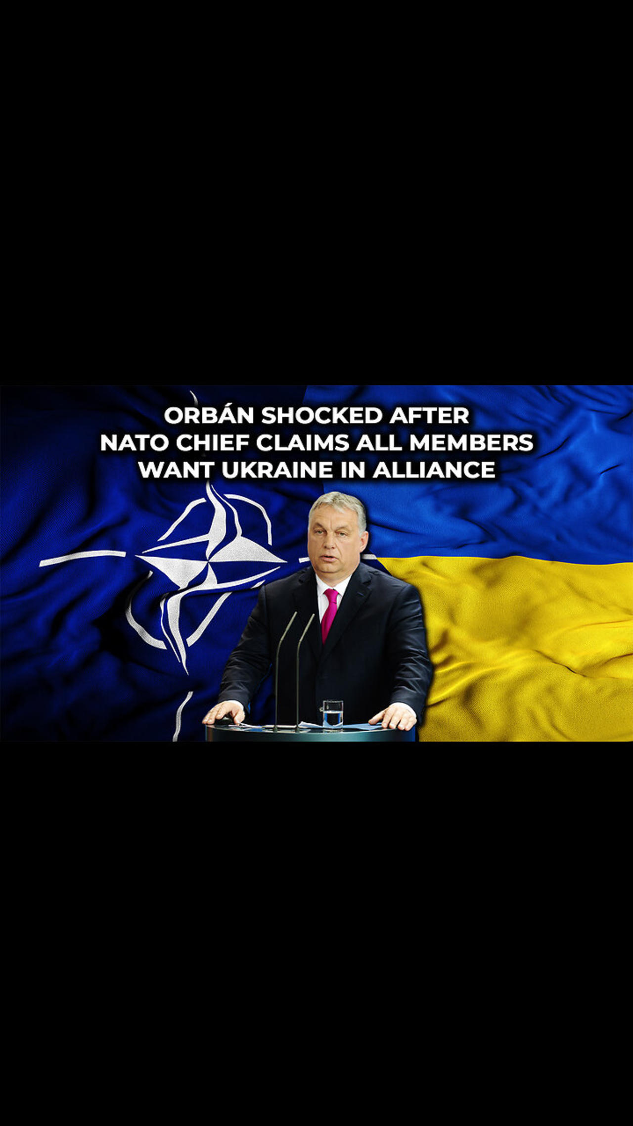 Orbán Shocked After NATO Chief Claims All Members Want Ukraine in Alliance