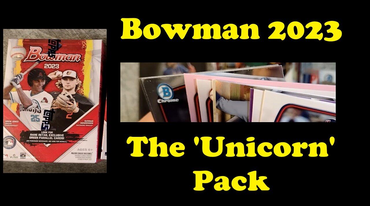 2023 Bowman - THE UNICORN PACK