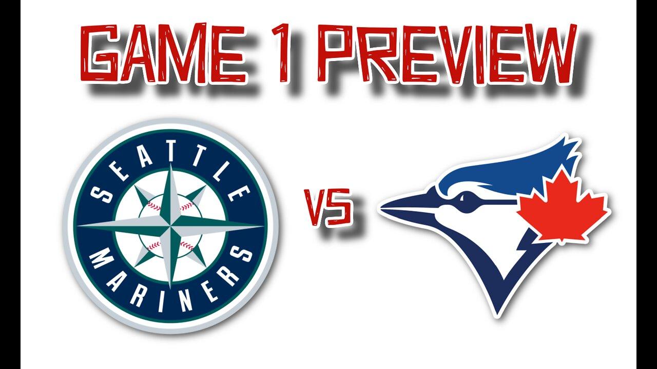 GAME 1 PREVIEW: Seattle Mariners vs Toronto Blue Jays. April 28th, 2023.