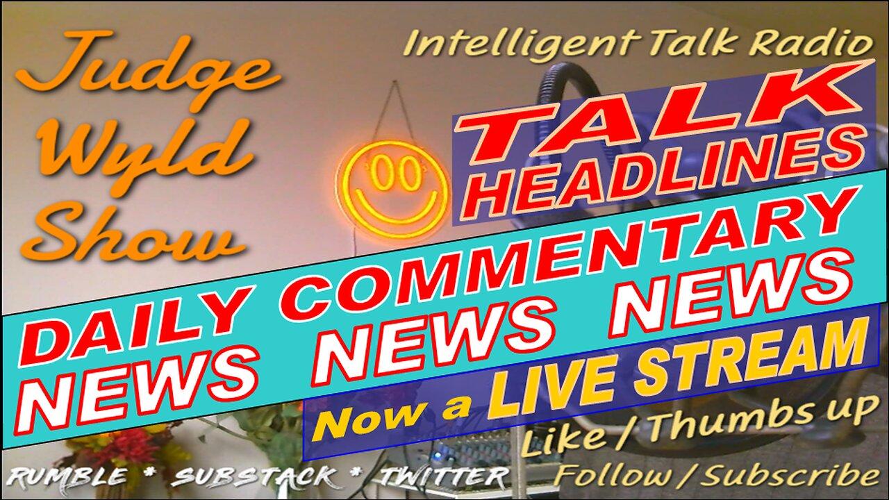 20230428 Friday Quick Daily News Headline Analysis 4 Busy People Snark Commentary on Top News
